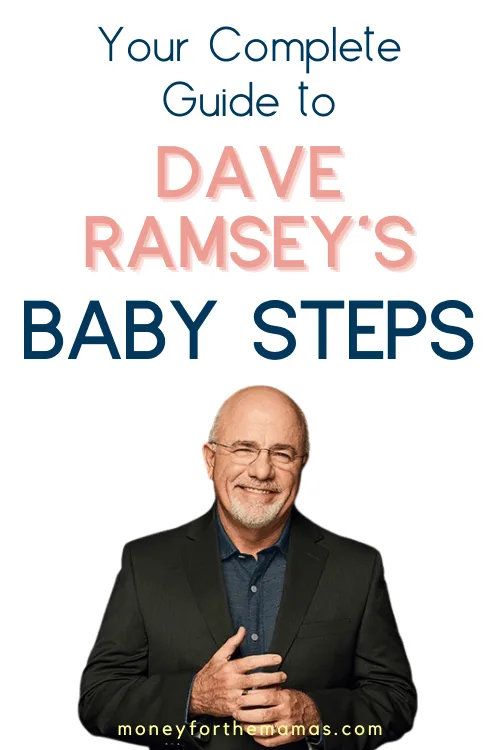 The Baby Steps by Dave Ramsey