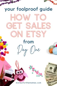 how to get sales on etsy from day one