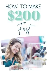 how to make 200 dollars fast