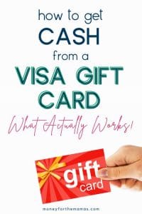 how to get cash from a Visa gift card