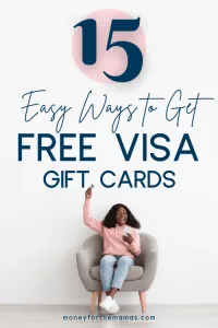 15 easy ways to get free Visa gift cards