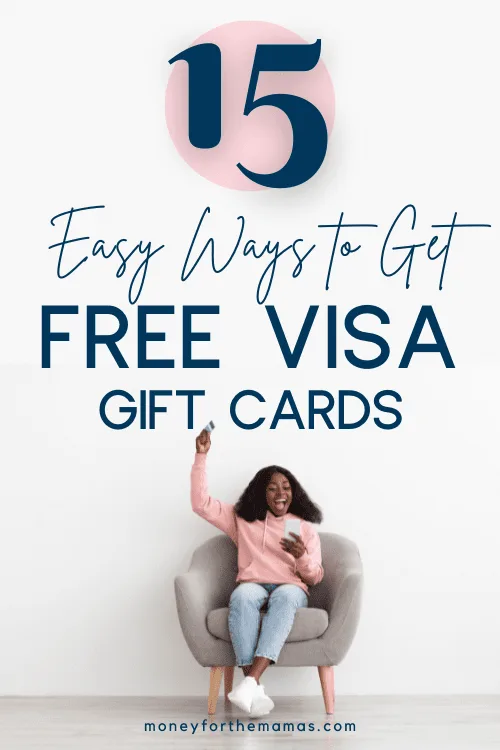 15 easy ways to get free Visa gift cards
