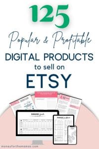 125 popular printables to sell on Etsy