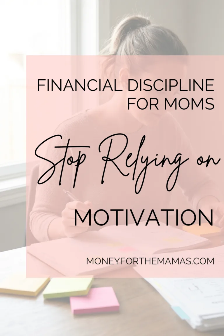 financial discipline for moms