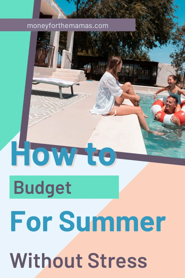 How to budget for summer