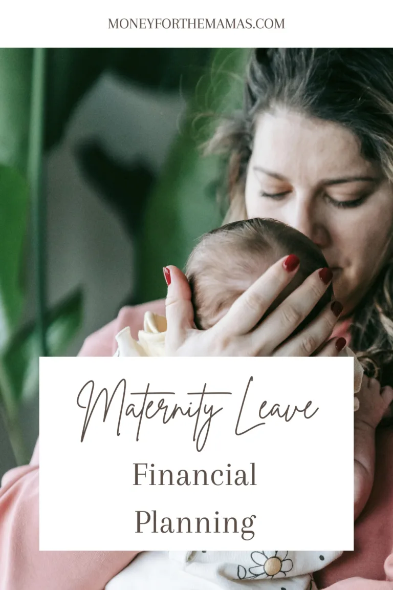 maternity leave financial planning