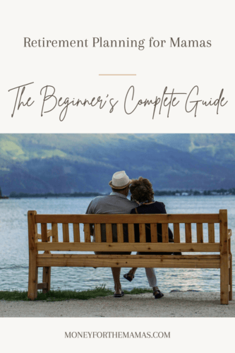 Retirement Planning for Mamas