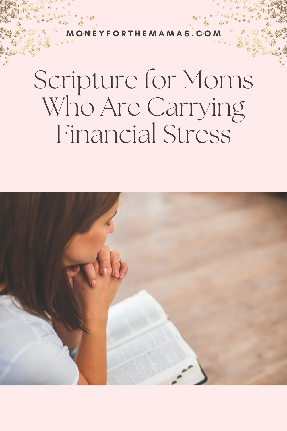 Scripture for Moms Who Are Carrying Financial Stress